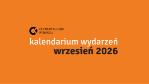 Czerwiec z Centrum Kultury