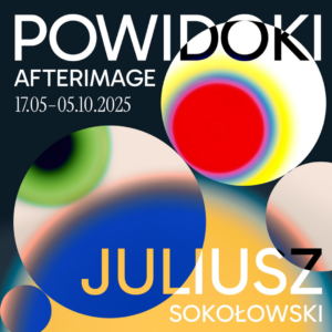 Powidoki – wystawa czasowa w zamku