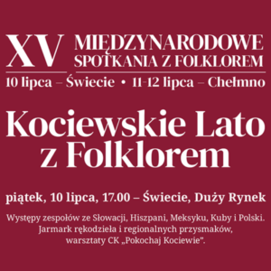 Kociewskie Lato z Folklorem