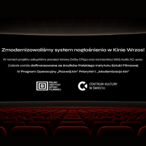 Kino Wrzos z nowym systemem nagłośnienia